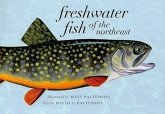 Freshwater Fish of the Northeast Freshwater Fish of the Northeast