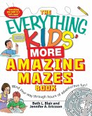 The Everything Kids' More Amazing Mazes Book