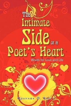 The Intimate Side Of A Poet's Heart - Ranie, Quanada O.