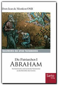 Die Patriarchen I Abraham - Monléon, Jean de