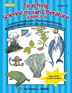 Teaching Science Through Literature, Grades 4-6 - Keane, Nancy J.; Wait, Corinne