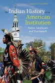 The Indian History of an American Institution