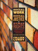 Social Work, Social Justice, and Human Rights