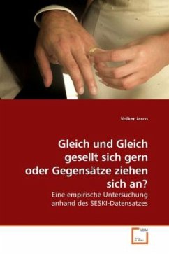 Cover Gleich und Gleich gesellt sich gern oder Gegensätze ziehen sich an?