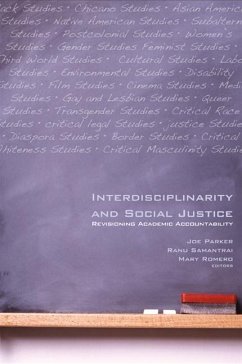 Interdisciplinarity and Social Justice: Revisioning Academic Accountability