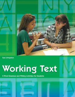 Working Text (Student Workbook): X-Word Grammar and Writing Activities for Students - Livingston, Sue