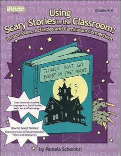 Cover Using Scary Stories in the Classroom
