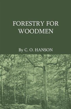 Forestry For Woodmen - Hanson, C. O.