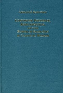 Cover Continued Existence, Reincarnation, and the Power of Sympathy in Classical Weimar