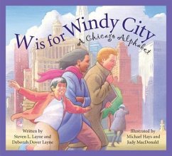 W Is for Windy City - Layne, Steven L; Layne, Deborah Dover