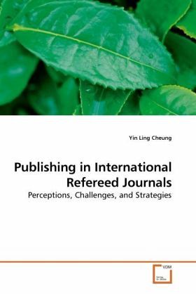 Publishing in International Refereed Journals Publishing in International Refereed Journals