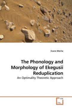 The Phonology and Morphology of Ekegusii Reduplication - Mecha, Evans