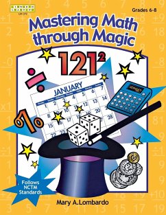 Mastering Math Through Magic - Lombardo, Mary A.