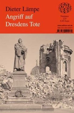 Angriff auf Dresdens Tote - Lämpe, Dieter