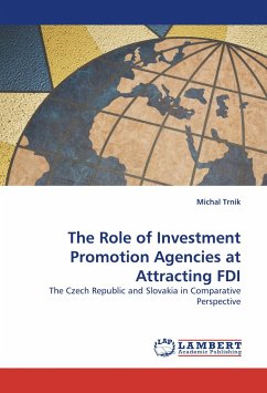 The Role of Investment Promotion Agencies at Attracting FDI