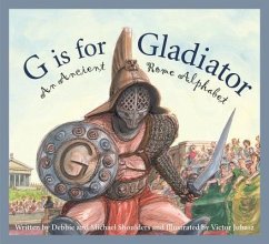 G Is for Gladiator - Shoulders, Michael; Shoulders, Debbie