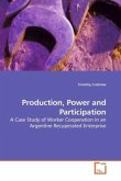 Production, Power and Participation