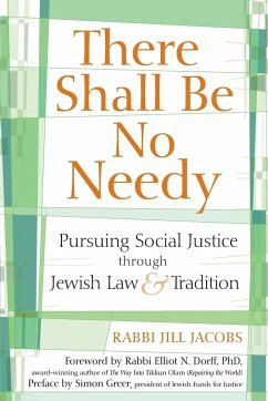 There Shall Be No Needy - Jacobs, Rabbi Jill