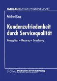 Kundenzufriedenheit durch Servicequalität