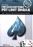 Fortgeschrittenes Pot-Limit Omaha. Band 1