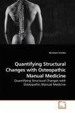 Quantifying Structural Changes with Osteopathic Manual Medicine