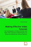 Making Effective Video Tutorials