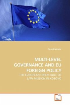 MULTI-LEVEL GOVERNANCE AND EU FOREIGN POLICY - Matejic, Nenad