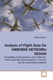 Analysis of Flight Data for AIRBORNE NETWORKs DESIGN
