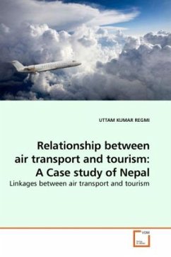 Relationship between air transport and tourism: A Case study of Nepal - Regmi, Uttam K.