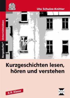 Kurzgeschichten lesen, hören und verstehen, m. Audio-CD - Schulze-Knitter, Uta