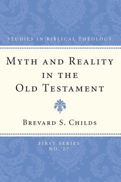 Myth and Reality in the Old Testament