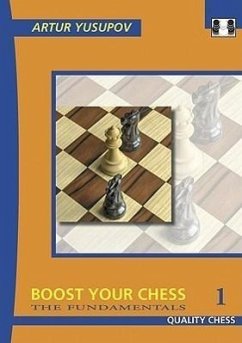 Boost Your Chess 1 - Yusupov, Artur