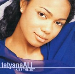 Kiss The Sky (Incl.Bonustrack) - Tatyana Ali