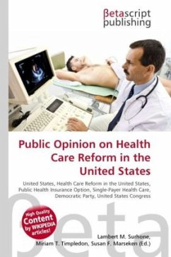 Public Opinion on Health Care Reform in the United States