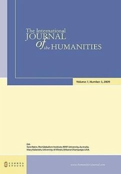 The International Journal of the Humanities: Volume 7, Number 3 - Herausgeber: Nairn, Tom Kalantzis, Mary