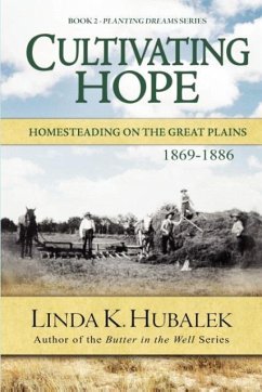 Cultivating Hope - Hubalek, Linda K.