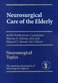 Neurosurgical Care of the Elderly