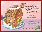 Gingerbread from the Heart