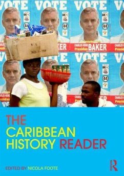 The Caribbean History Reader - Foote, Nicola (Hrsg.)