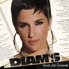 Brut De Femme - Diam'S