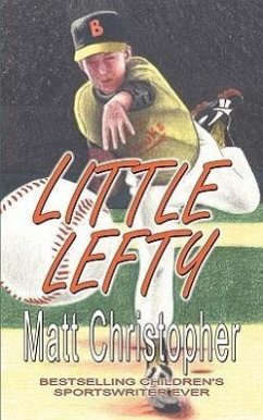 Little Lefty - Christopher, Matt