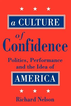 A Culture of Confidence - Nelson, Richard