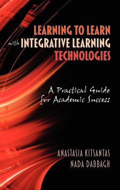 Learning to Learn with Integrative Learning Technologies (Ilt)