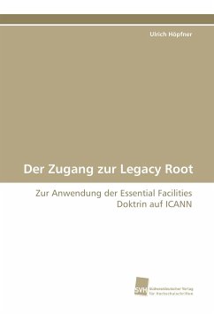 Der Zugang zur Legacy Root - Höpfner, Ulrich