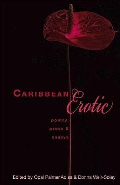 Caribbean Erotic: Poetry, Prose and Essays