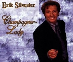 Champagner-Lady - Erik Silvester