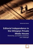 Editorial Independence in the Ethiopian Private Media Houses
