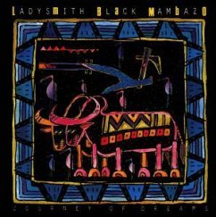 Journey Of Dreams - Ladysmith Black Mambazo