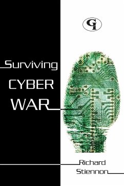 Surviving Cyberwar - Stiennon, Richard