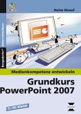 Grundkurs PowerPoint 2007, m. 1 CD-ROM